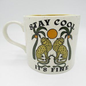 Anthropologie REAL WOW FUN " Stay Cool It's Fine" Tiger Mug